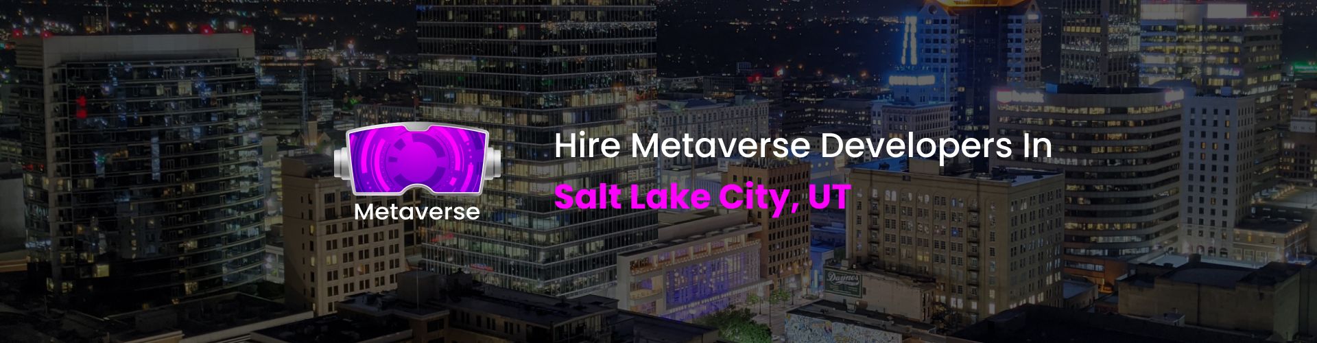 hire metaverse developers in salt lake city