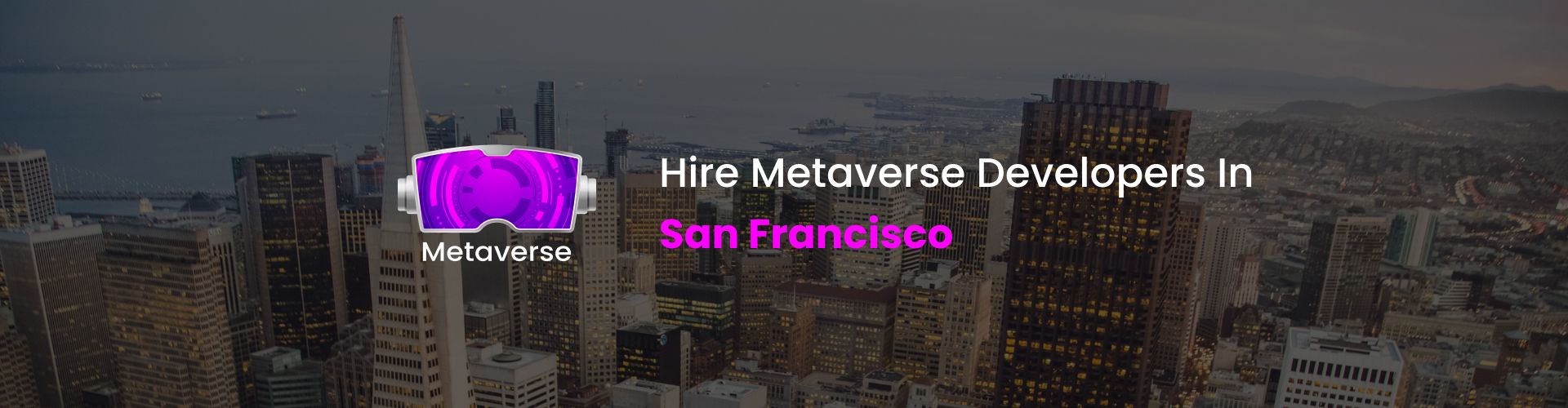 hire metaverse developers in san francisco