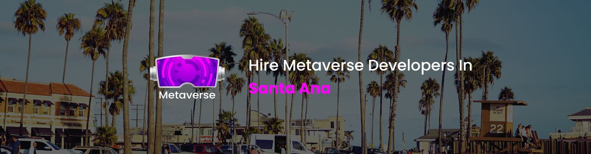 hire metaverse developers in santa ana