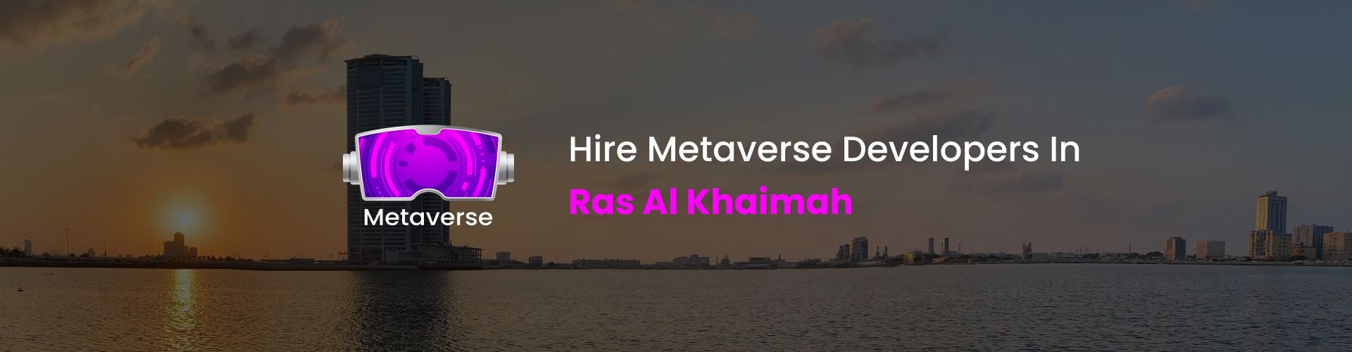 metaverse developers in Ras Al Khaimah