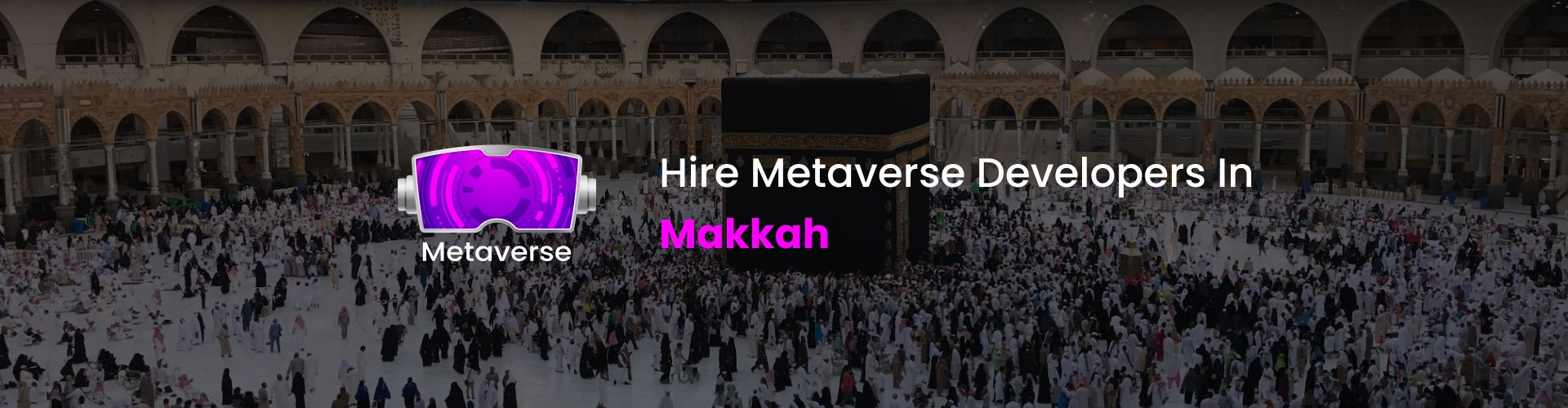 metaverse developers in makkah