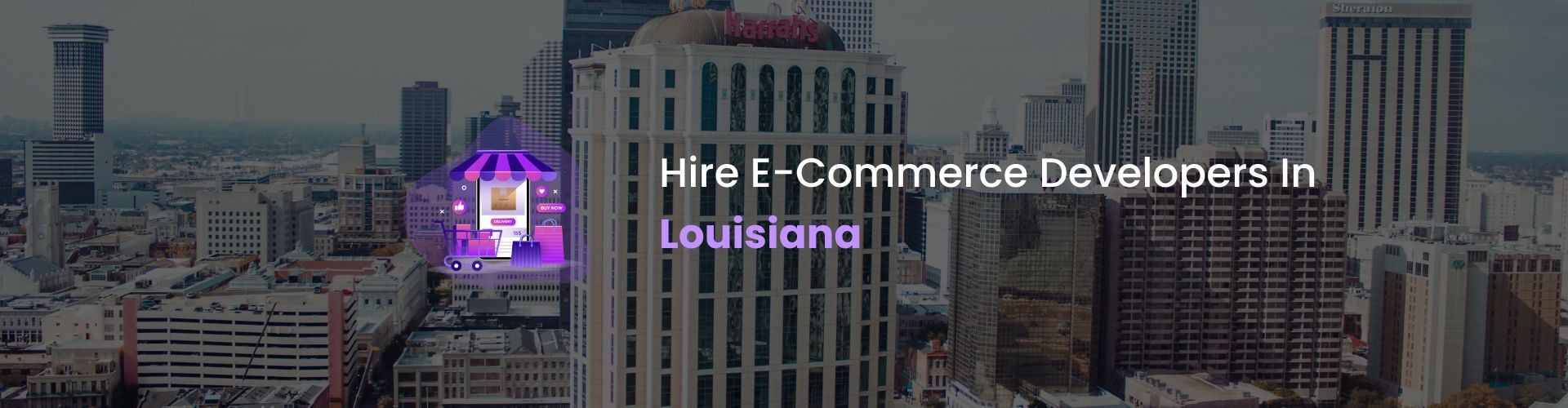 hire ecommerce developers in louisiana