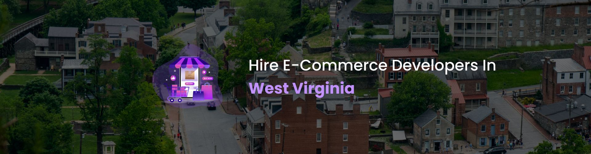 hire ecommerce developers in west virginia