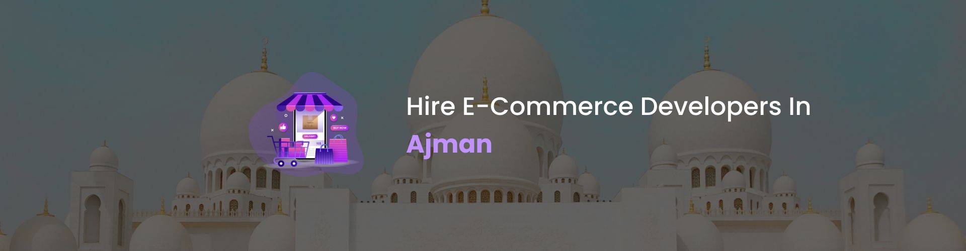 ecommerce developers ajman