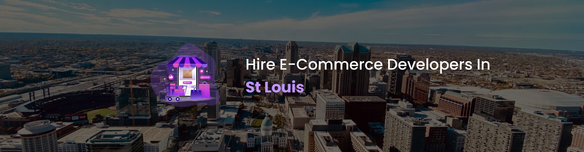 hire ecommerce developers in st louis