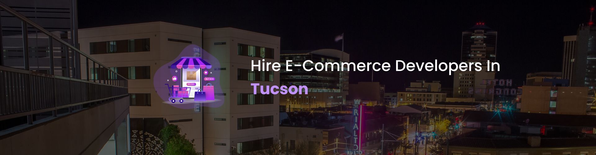 hire ecommerce developers in tucson