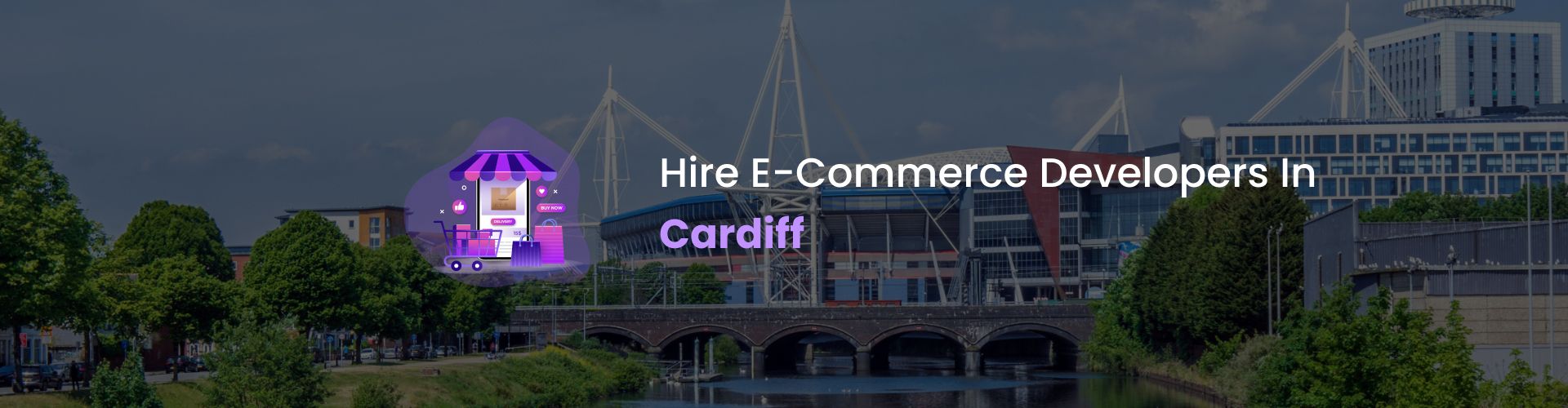 hire ecommerce developers in cardiff
