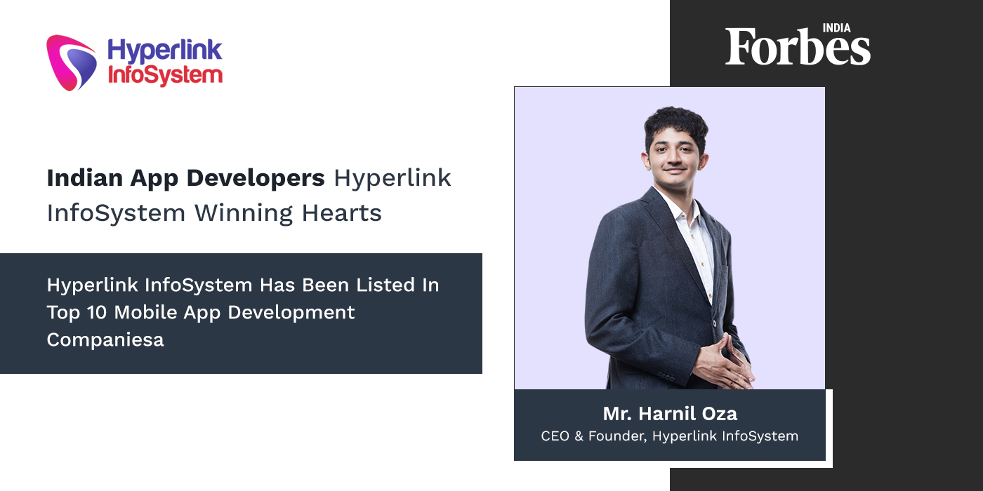 indian app developers hyperlink infosystem winning hearts - featured by forbes india