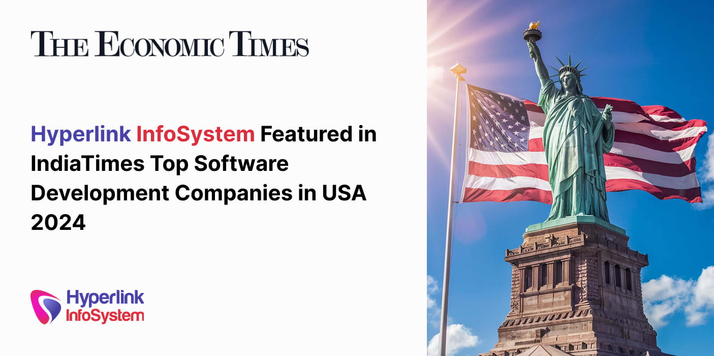 hyperlink infosystem featured in indiatimes top software development companies in usa 2024