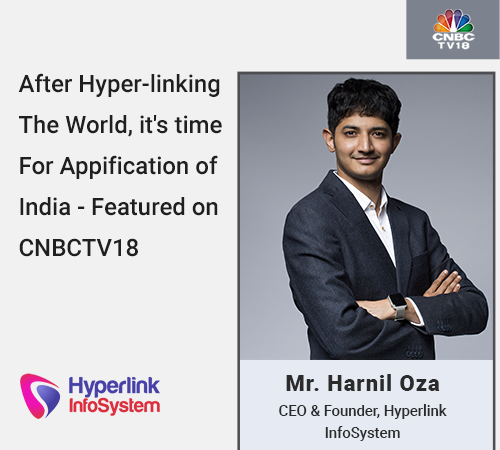 cnbctv18 featured growth of mobile apps in a post covid-19 world explored by hyperlink infosystem-02 (4)