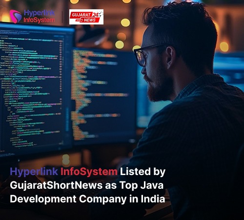hyperlink infosystem listed by gujaratshortnews among the top 10 java development companies