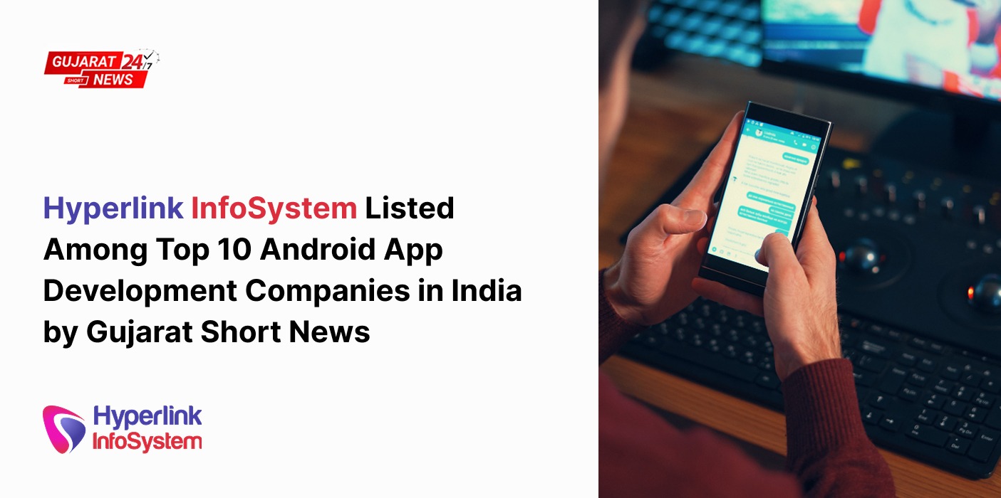 top 10 android app development companies in india