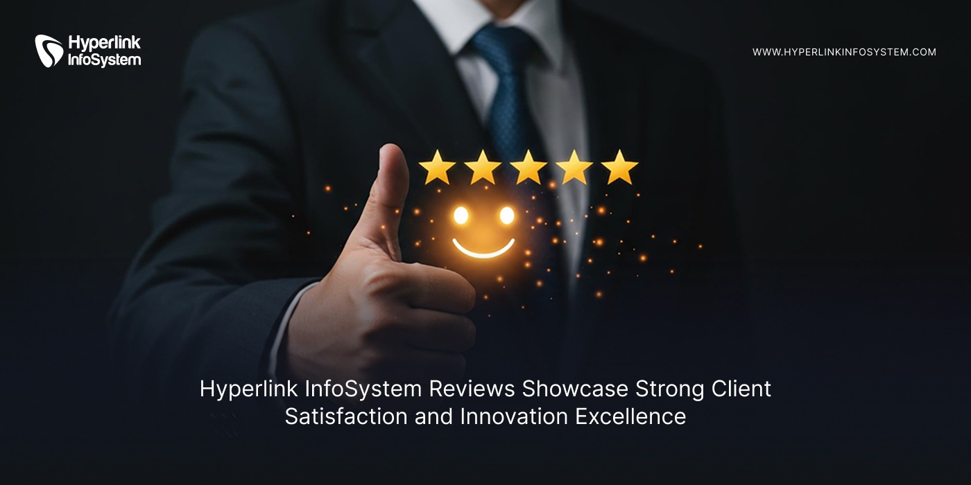 hyperlink infosystem reviews showcase strong client satisfaction and innovation excellence