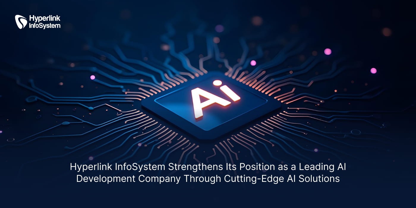 hyperlink infosystem strengthens position as a leading ai development company