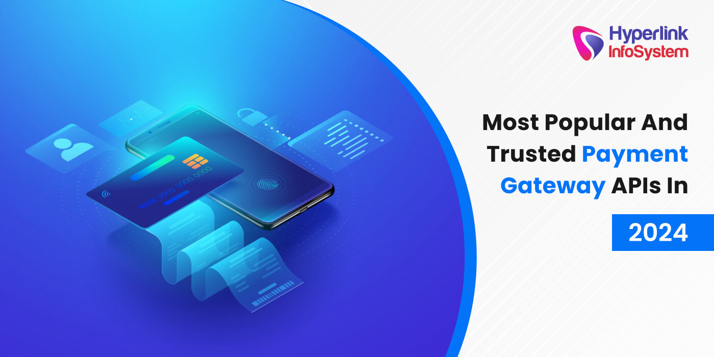 most trusted payment gateway apis in 2024