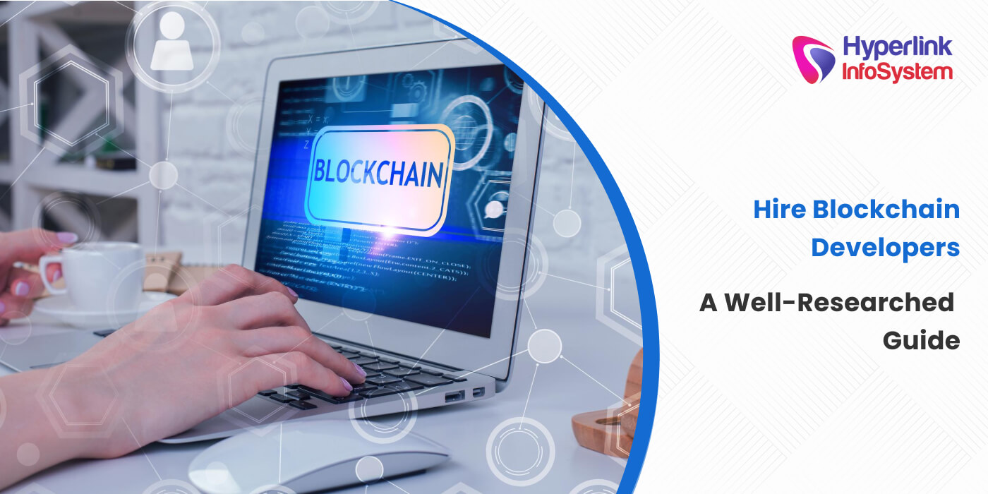 hire blockchain developers in 2026: a well-researched guide