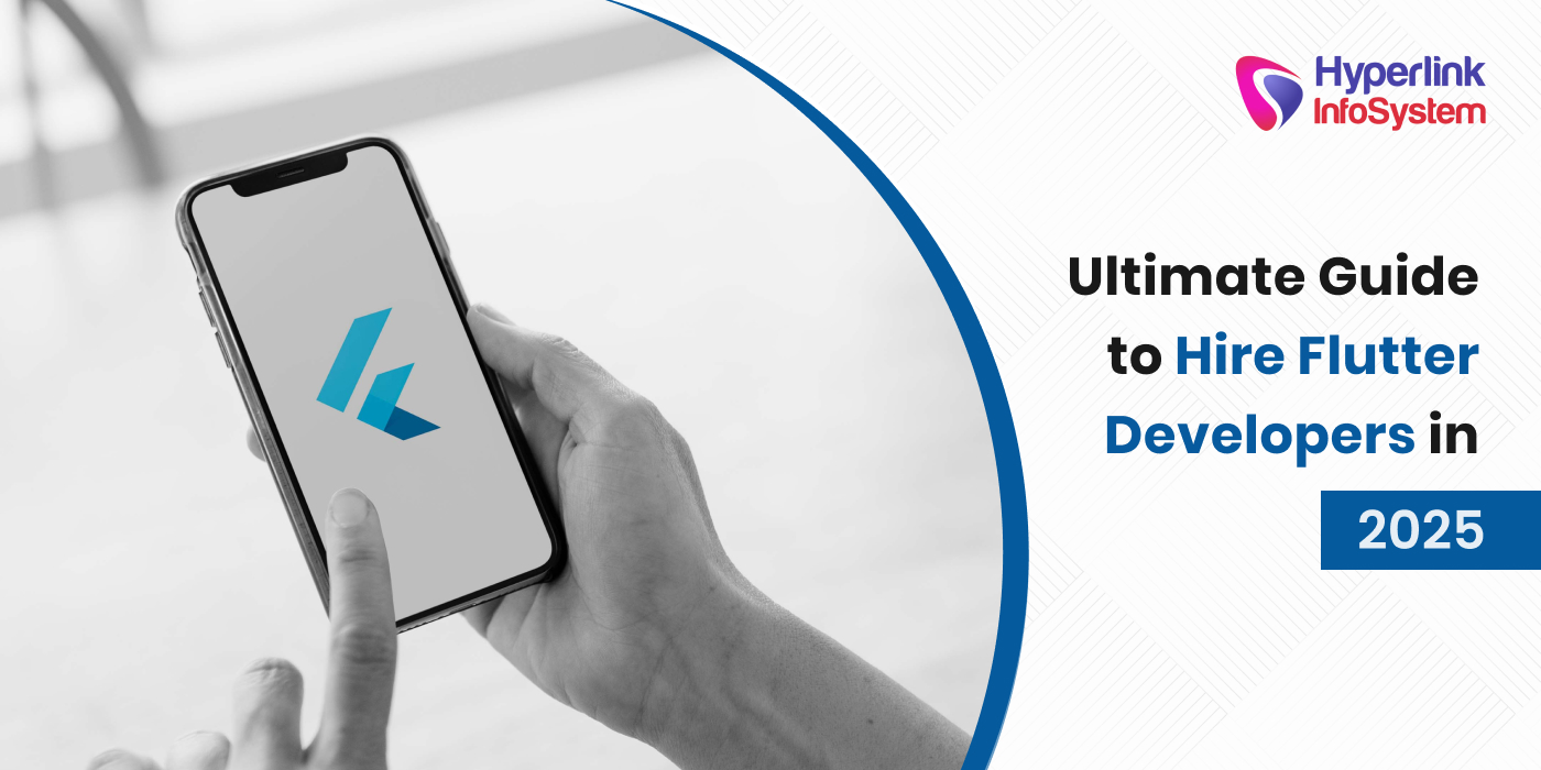 ultimate guide to hire flutter developers in 2025