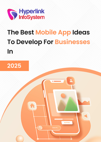 Mobile App Ideas To Develop in 2025 mobile app ideas to develop in 2025