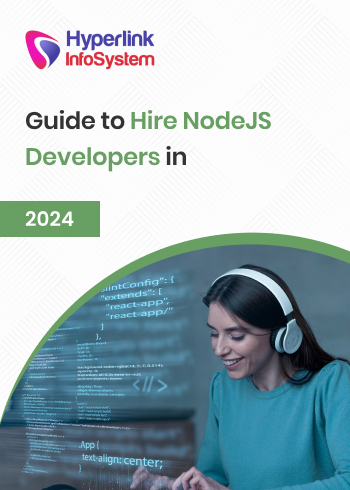 guide to hire nodejs developers in 2024