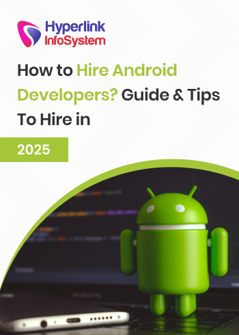 how to hire android developers 2025