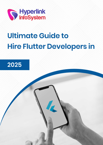 ultimate guide to hire flutter developers in 2025