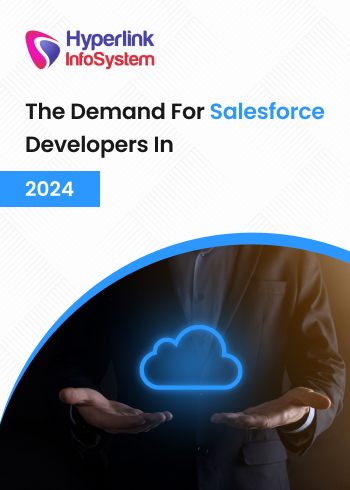 hire salesforce developers complete guide for the year 2024