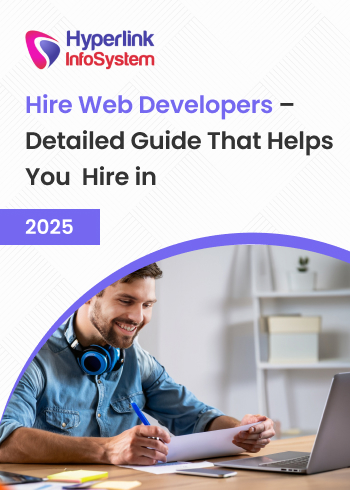 hire web developers: detailed guide that helps you hire in 2025
