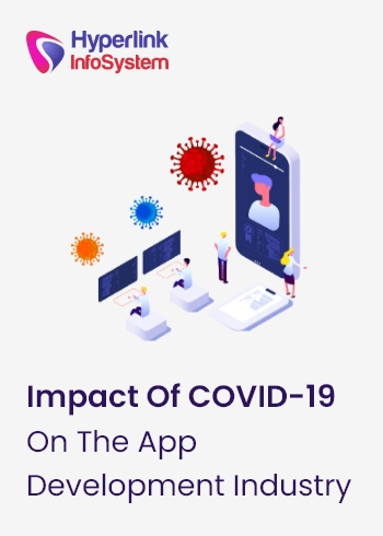 impact of covid-19 on the app development industry