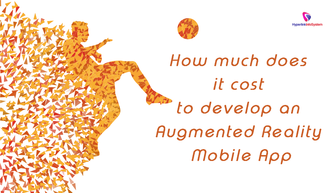 how much does it cost to develop an augmented reality mobile app