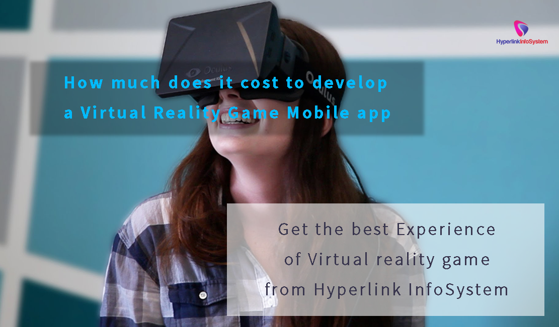 how much does it cost to develop a virtual reality game mobile app