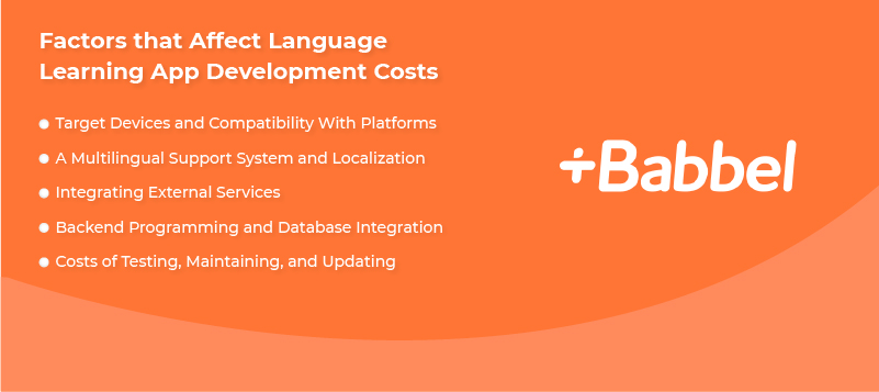 factors that affect language learning app development costs