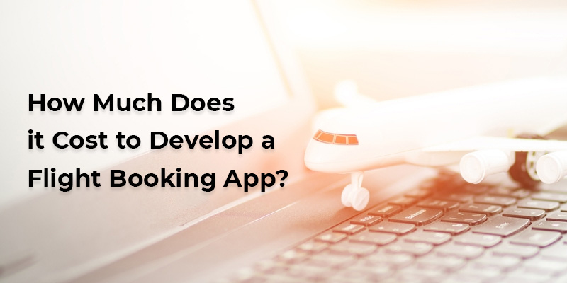 cost to develop a flight booking app