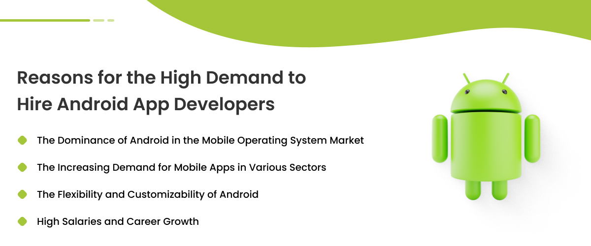 reasons for the high demand to hire android app developers