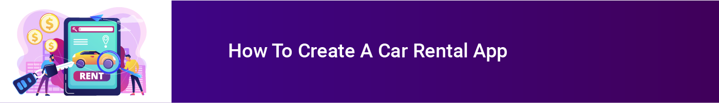 how to create a car rental app