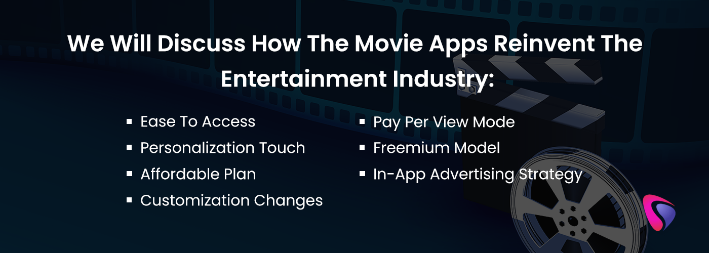 movie apps reinvent the entertainment industry