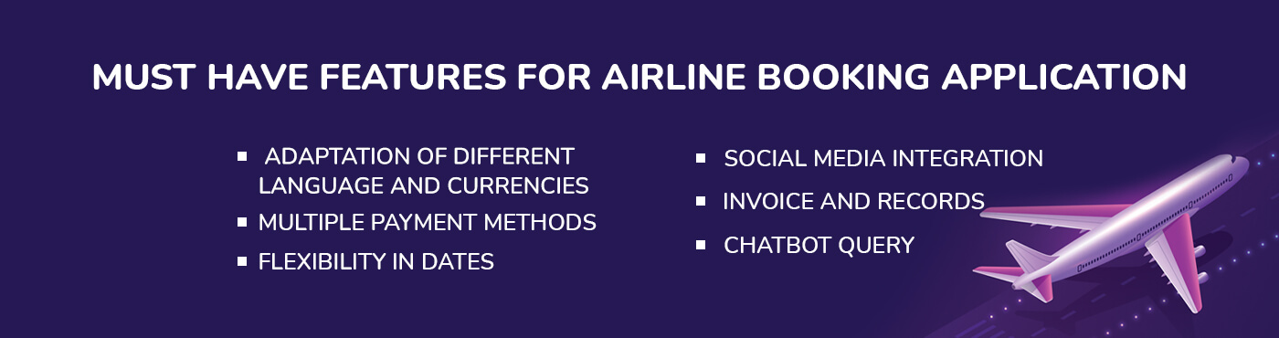 must have features for airline booking application