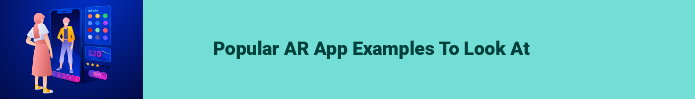 popular ar app examples to look at