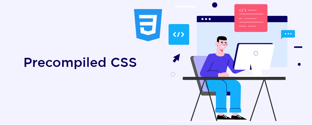 precompiled css